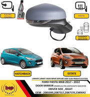 FORD FIESTA MK8 2017 β 2023 DOOR MIRROR POWER FOLDING ELECTRIC BLIND SPOT DRIVER